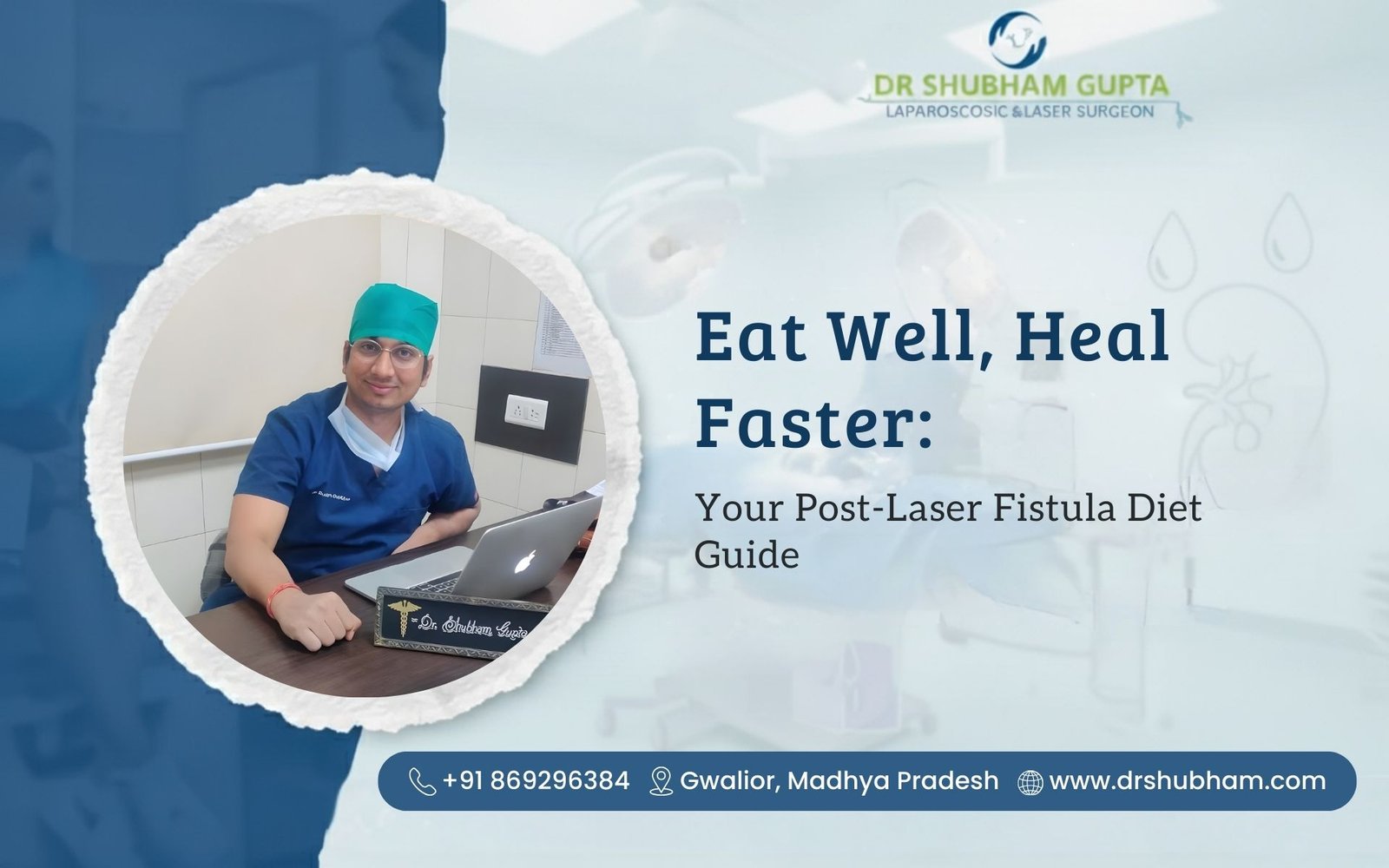 Eat Well, Heal Faster: Your Post-Laser Fistula Diet Guide
